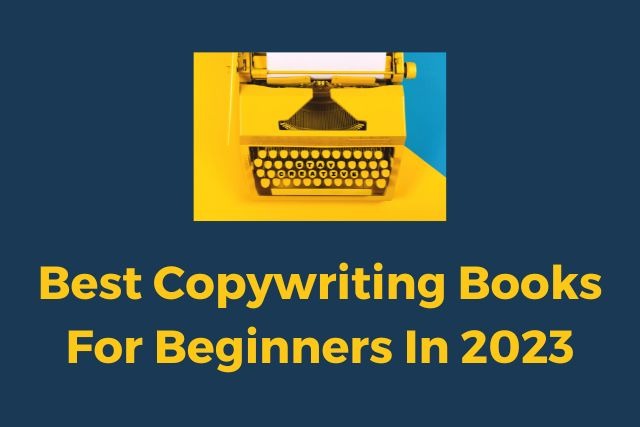 Best Copywriting Books For Beginners